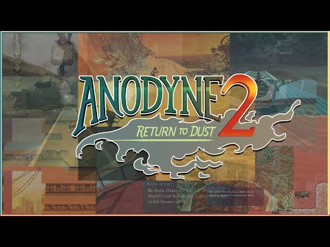 Anodyne 2 is Incredible.