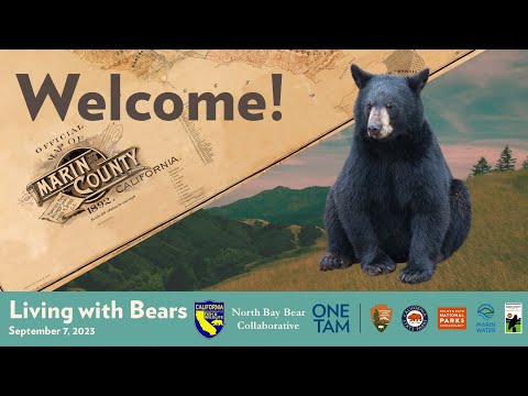 Living with Bears in Marin Webinar September 7, 2023