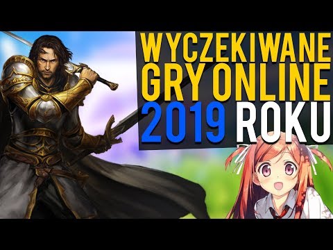 WYCZEKIWANE GRY ONLINE 2019 ROKU!