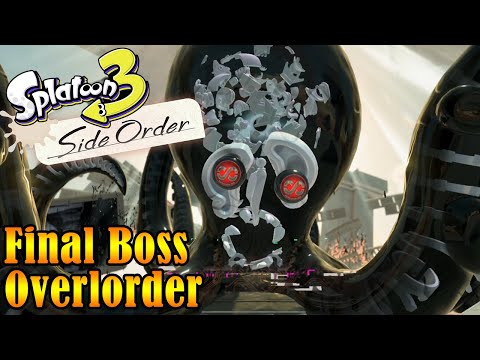 Splatoon 3 Side Order DLC   VS Final Boss Overlorder! (+Ending Cutscene)