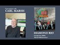 Conversations with Carl Marsh: Diamond Rio, Completely, Rural Philharmonic (2002)