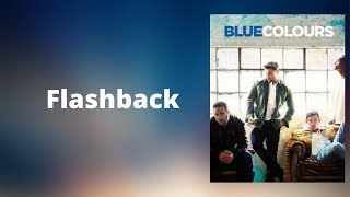 Blue - Flashback (Lyrics)