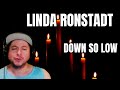 FIRST TIME HEARING Linda Ronstadt- "Down So Low" (Reaction)