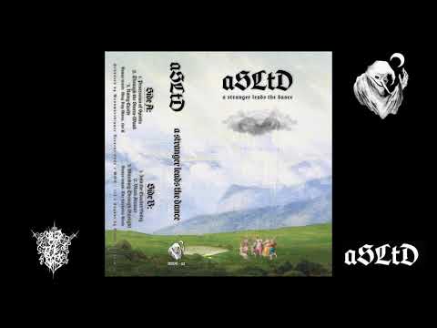 A Stranger Leads The Dance - A Stranger Leads The Dance (full album, 2021)