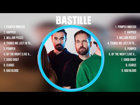 Bastille Top Hits Popular Songs - Top 10 Song Collection