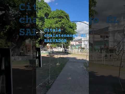 Parque de citala Chalatenango El SALVADOR 🇸🇻🇸🇻🇸🇻