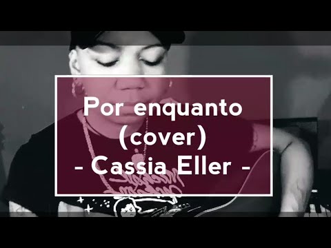 DAIA MARINHO - Por Enquanto (cover) | Cassia Eller