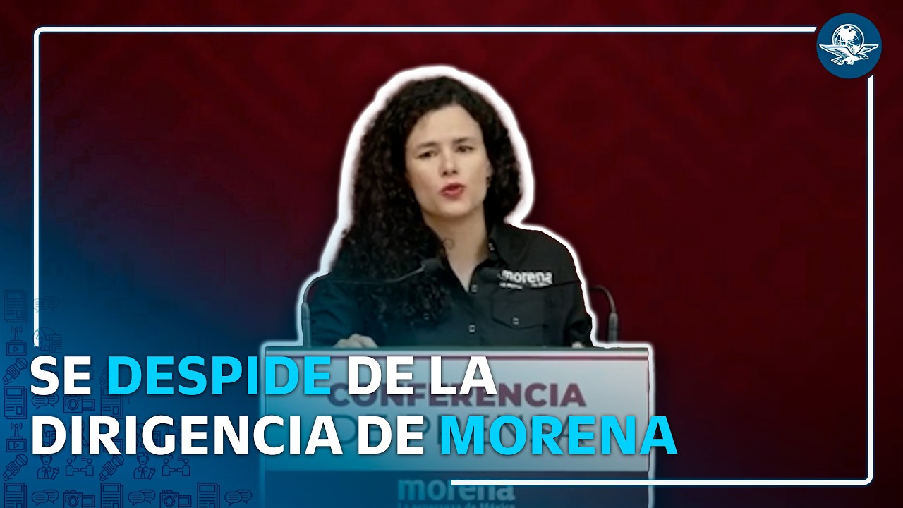 Luisa María Alcalde deja dirigencia de Morena y llama a cerrar filas