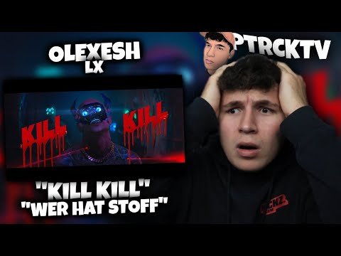 🔥🎥WAS EIN KINOFILM!!!...Reaktion : Olexesh x HellYes - KILL KILL ft. LX / WER HAT STOFF [Episode 2]