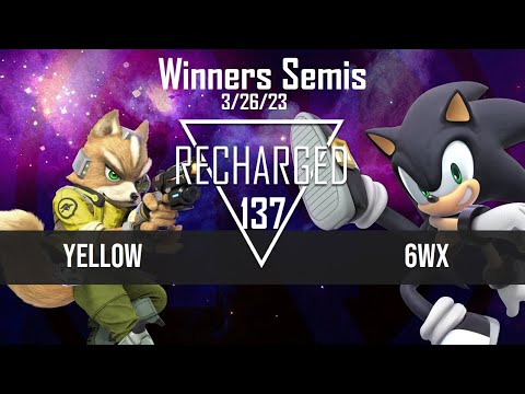 Recharged #137 Winners Semis - Yellow (Fox) vs 6WX (Sonic)  - SSBU Tournament
