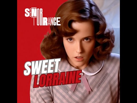 Sweet Lorraine - Señor Torrance