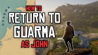How to Return to Guarma as John Marston in the Epilogue- Red Dead Redemption 2