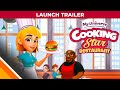 My Universe : Cooking Star Restaurant l Launch Trailer l Microids & Old Skull Games