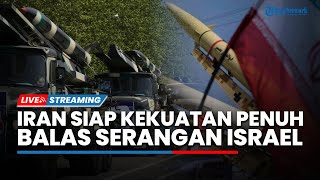 Iran Ancam Kerahkan Seluruh Kekuatan untuk Balas Serangan Israel, Hizbullah Ancam AS