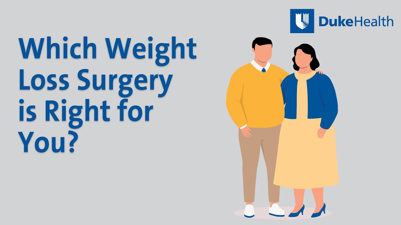 Which Weight Loss Surgery is Right for You? | Duke Health