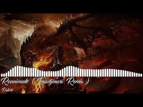 Pulvite - Reanimate (Imadjinari Remix)