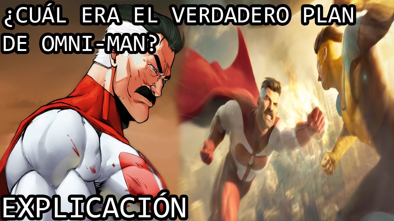 ¿Cuál era el Verdadero Plan de Omni-Man? |Las Motivaciones de Omni-Man (Nolan Grayson) de Invincible