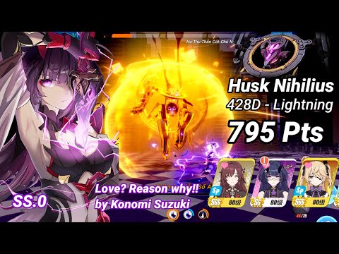 RedLotus D428: Husk Nihilius (Lightning) 795 Pts - GD PV HOT(SS0) Klein 3* | Honkai 6.2