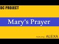 DC Project Feat. Alexa - Mary's Prayer (Extended ...