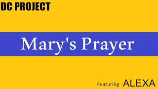 DC Project Feat. Alexa - Mary's Prayer (Extended Mix)