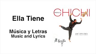 Ella Tiene Lyrics English Translation
