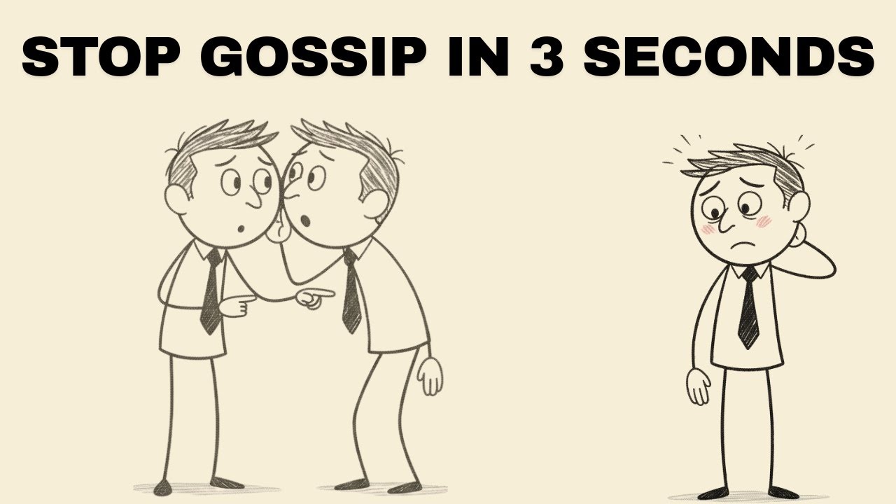 How to STOP GOSSIP Without Being Awkward (PSYCHOLOGY EXPLAINED)