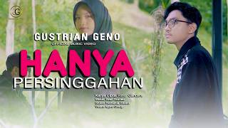 Download lagu HANYA PERSINGGAHAN – Gustrian Geno | Lagu Slowrock Bikin Nyesss di Hati mp3