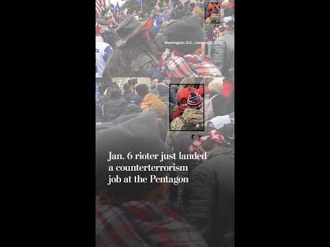 This Jan. 6 rioter just landed a counterterrorism job at the Pentagon