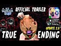 ICE SCREAM 8: TRUE ENDING 2.0 || UPDATE OFFICIAL TRAILER || 2.0  TRAILER