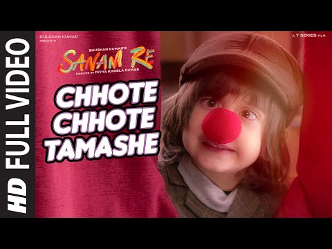 Chhote Chhote Tamashe FULL VIDEO SONG | Sanam Re | Rishi Kapoor, Neel | Divya Khosla Kumar