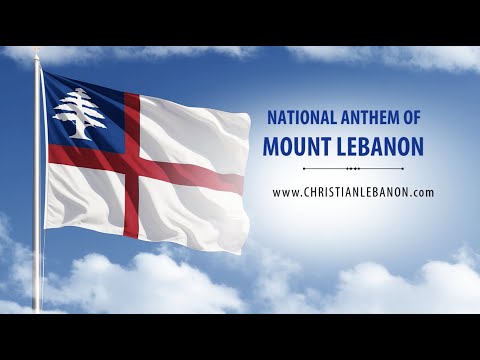 National Anthem of Mount Lebanon