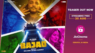 Bajao - Teaser | Raftaar, Tanuj, Sahil K, Sahil V, Mahira | Streaming Free 25 August | JioCinema