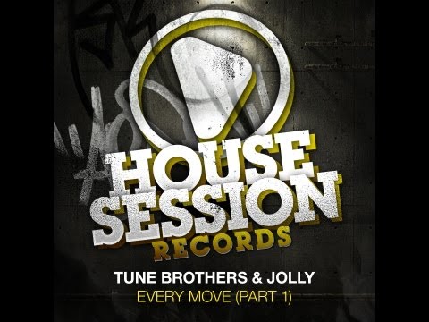 Tune Brothers & Jolly - Every Move (Original Mix)