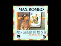 Max Romeo & Jah Shaka - Smiling Faces & Smiling Dub (R.I.P Max Romeo)