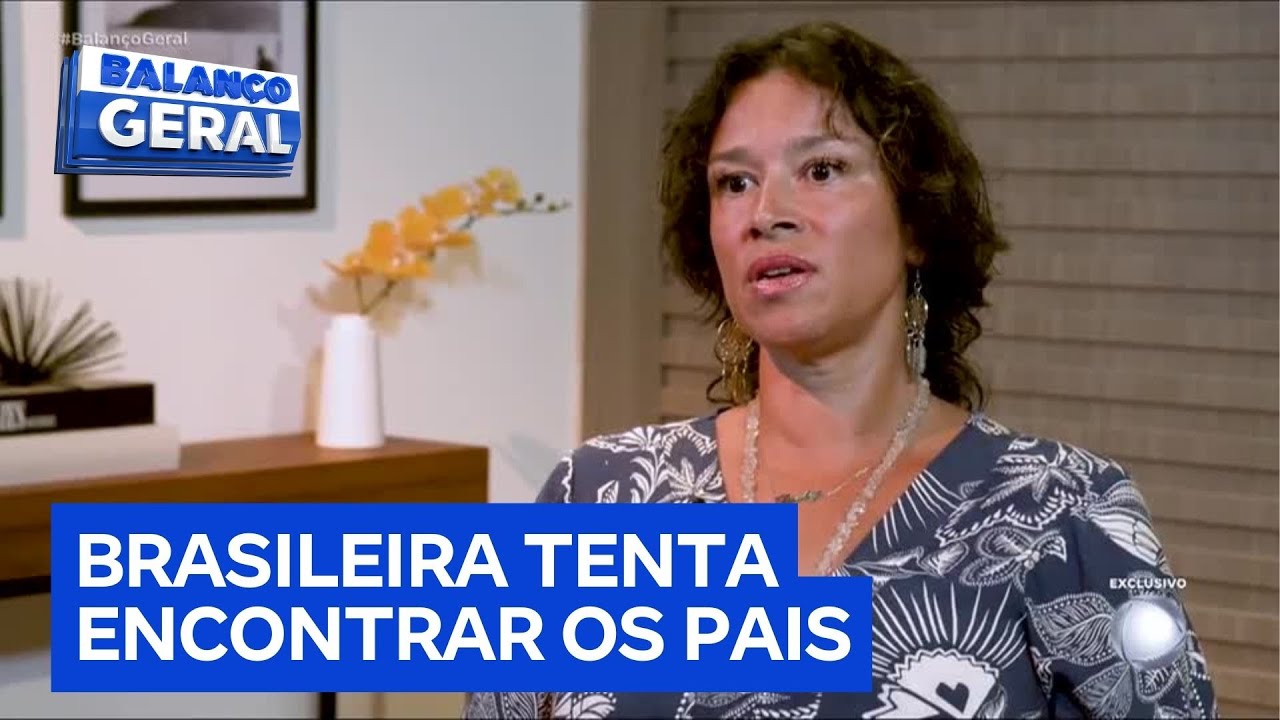 Exclusivo: Brasileira adotada ainda bebê tenta encontrar família biológica