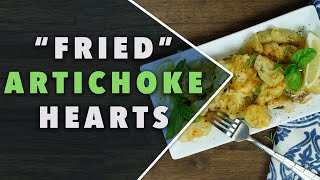 Healthy Fried Artichoke Hearts Recipe