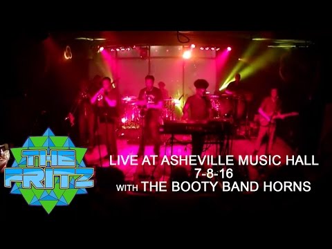 The Fritz - What She Please (Live at Asheville Music Hall w/ The Booty Band Horns 7-8-16)