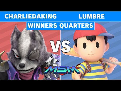 MSM 208 - Charliedaking (Wolf) Vs Lumbre (Ness) Winners Quarters - Smash Ultimate