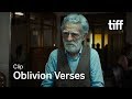 OBLIVION VERSES Clip TIFF 2017