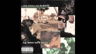 B.G. Knocc Out &amp; Dresta - Take A Ride