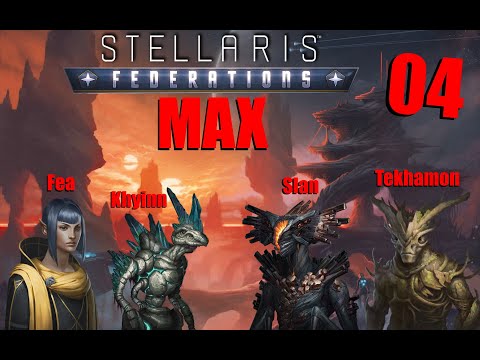 Stellaris : Federations [FR] #04 - Max - Communauté Galactique
