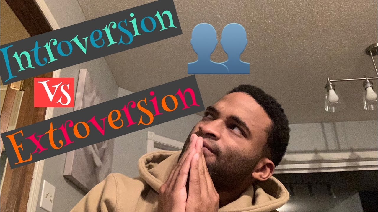 Introversion vs Extroversion