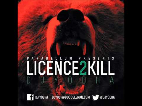 Da BP & Lil Pin X DJ Yodha - Licence2Kill - No Doubt