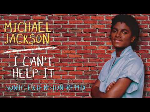 Michael Jackson - I Can't Help It (Sonic Extension Remix)
