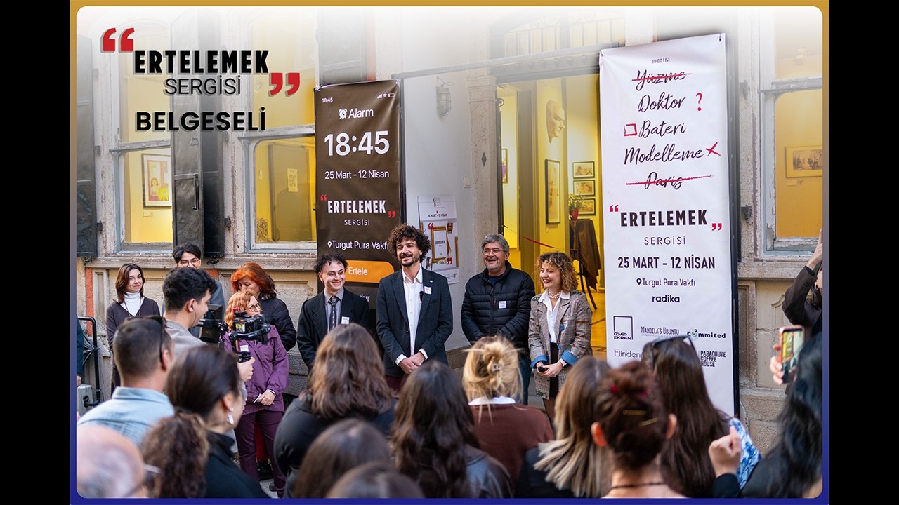 Ertelemenin bittiği yer | Ertelemek Sergisi Hikâyesi