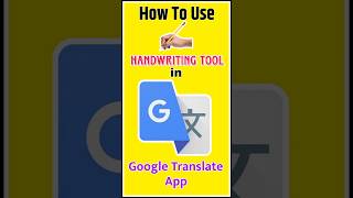 How To use handwriting tool in Google Translate App#shorts #googletranslate #google