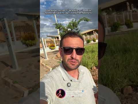Lote quitado com 1000m² de esquina no Condomínio Recanto dos Sábias no Lago Corumbá 4 em Alexânia/GO