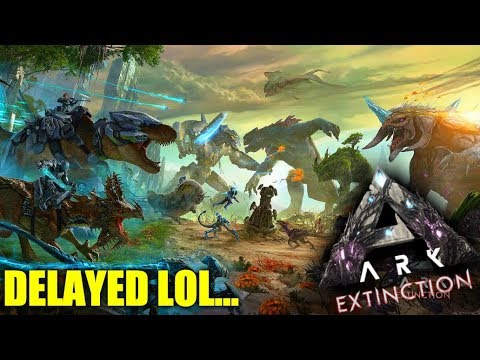 ARK EXTINCTION IS HERE! -Ark Extinction Trailer Breakdown - Ark Extinction Delayed...