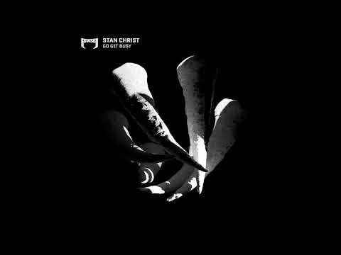 Stan Christ - Go Get Busy