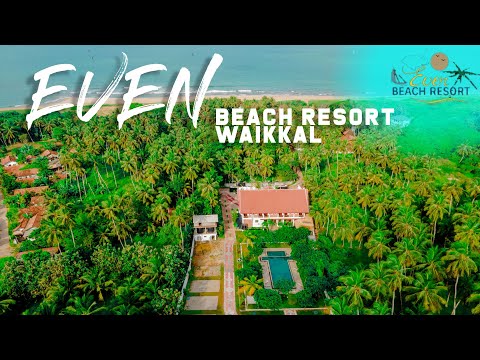 Even beach Hotel - waikkal